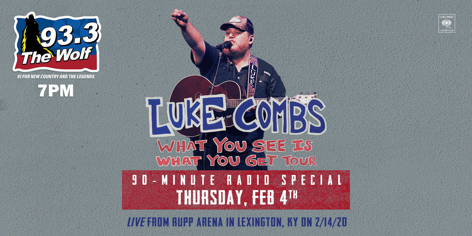 Luke Combs Concert Special Thursday February 4th at 7pm On The Wolf