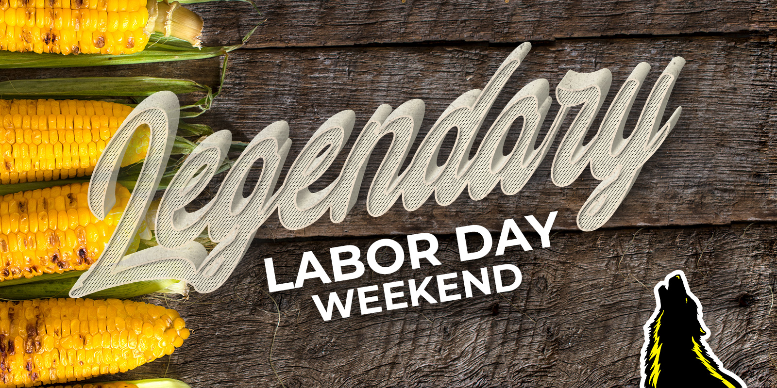 Legendary Labor Day Weekend