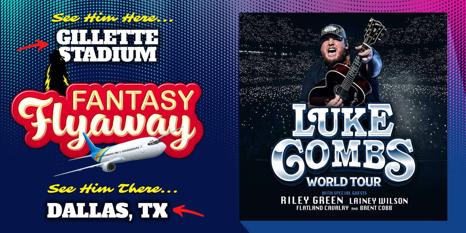 Fantasy Flyaway No. 1 – Win a Trip to See Luke Combs in Dallas