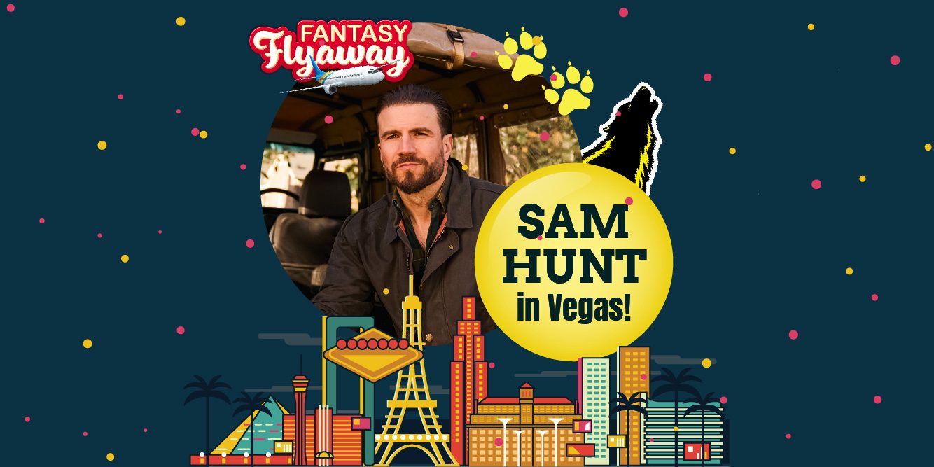 Fantasy Flyaway #1 to See Sam Hunt live in Las Vegas