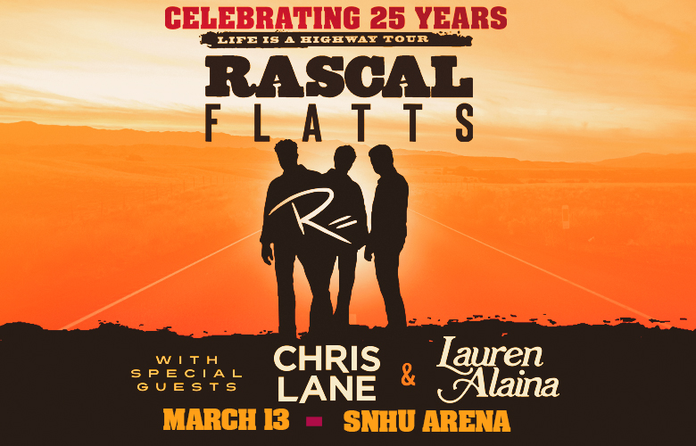 Win Tickets To Rascal Flatts At The SNHU Arena!